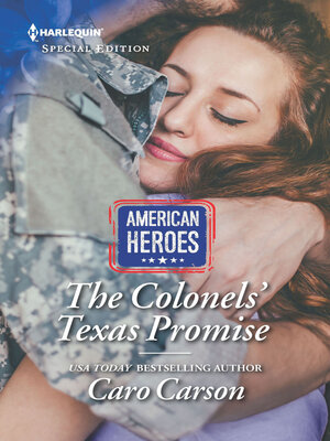The Colonels' Texas Promise - ebook